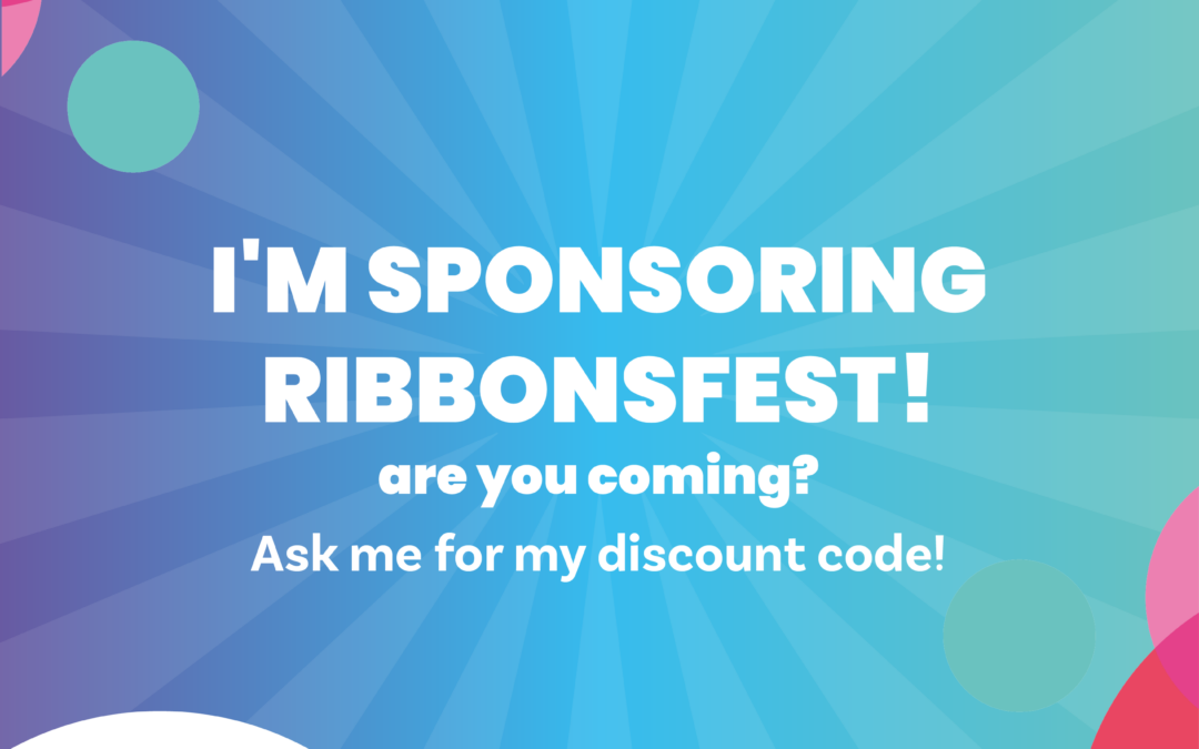 We are sponsoring Ribbons Fest 2021