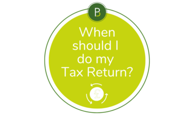 When should I do my Tax Return?