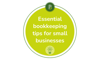 Essential bookkeeping tips for small businesses