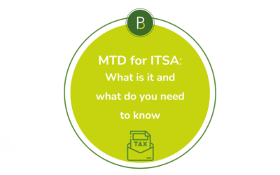 MTD for ITSA: What is it and what do you need to know