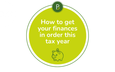 How to get your finances in order this tax year.