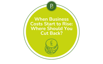 When Business Costs Start to Rise: Where Should You Cut Back?